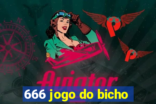 666 jogo do bicho